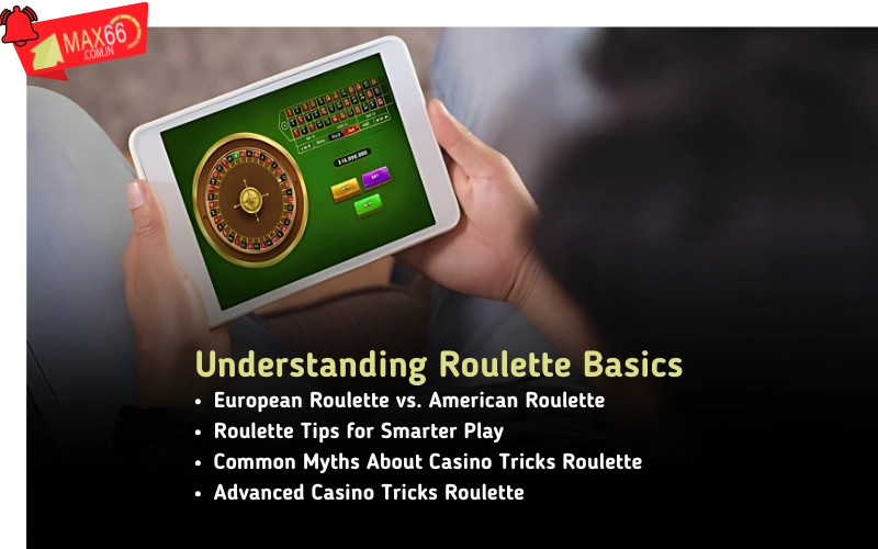 Understanding Roulette Basics