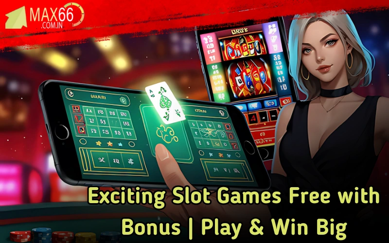 Experience the best premium casino slot games at max66.in!