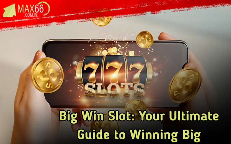 Experience the best premium casino slot games at max66.in!