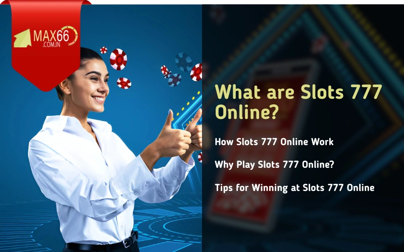 What are Slots 777 Online?